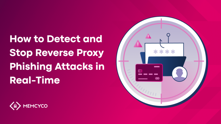Cover image for blog on stopping reverse proxy phishing attacks, highlighting real-time detection and browser-level protection.